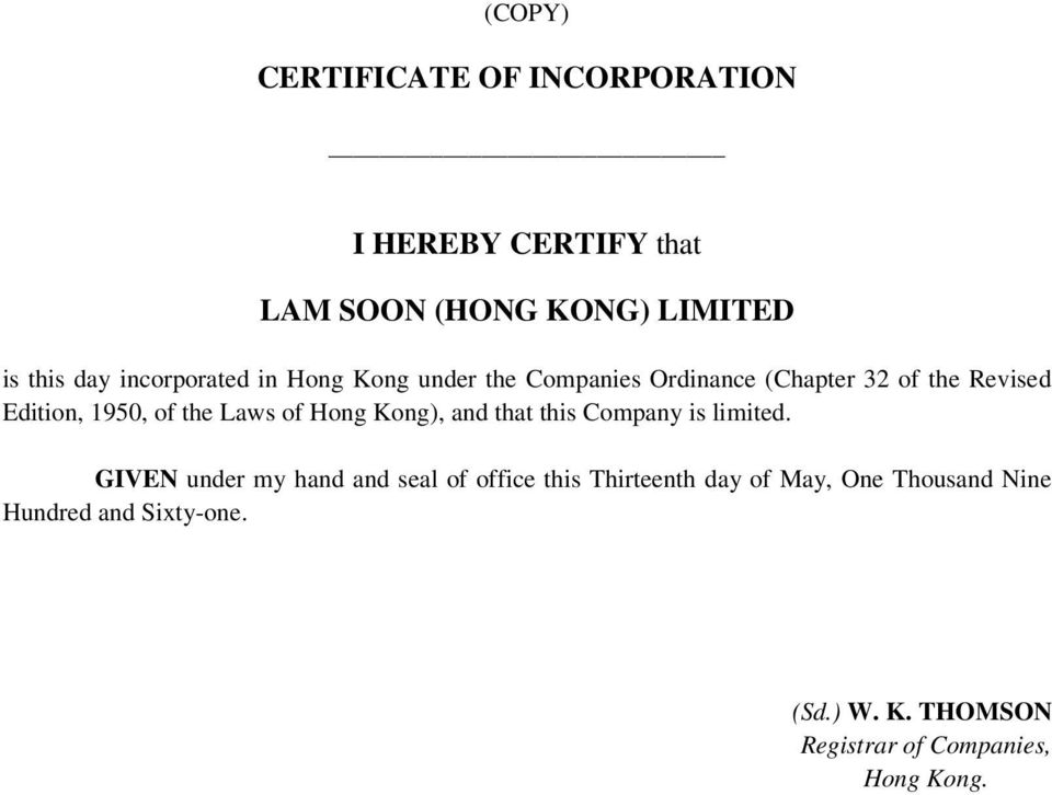 Laws of Hong Kong), and that this Company is limited.
