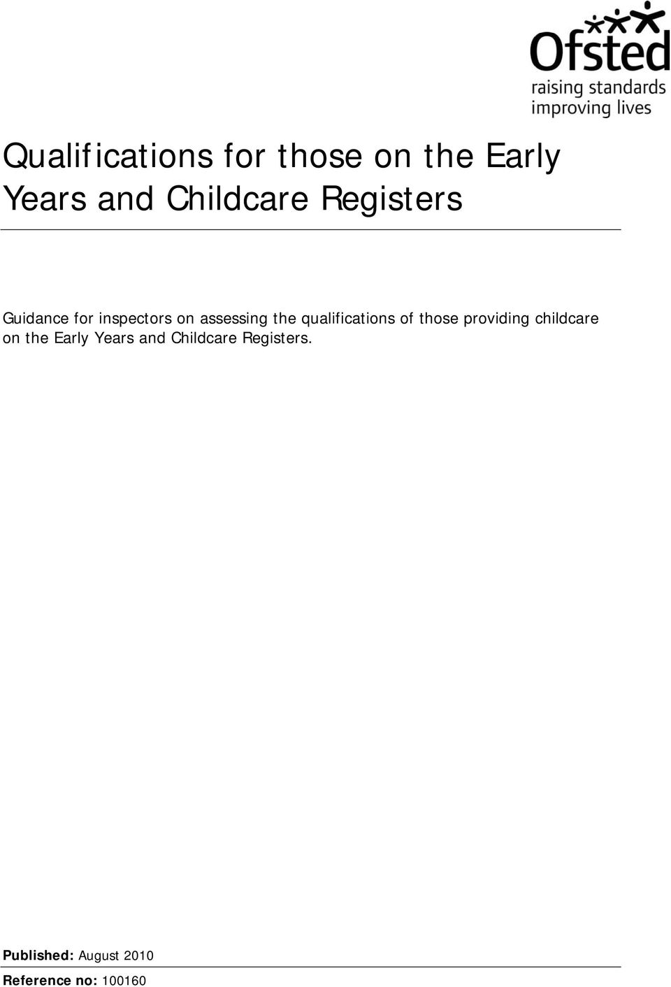qualifications of those providing childcare on the Early