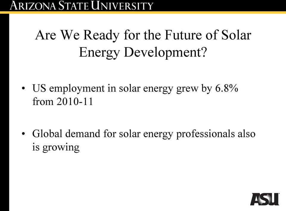 US employment in solar energy grew by 6.