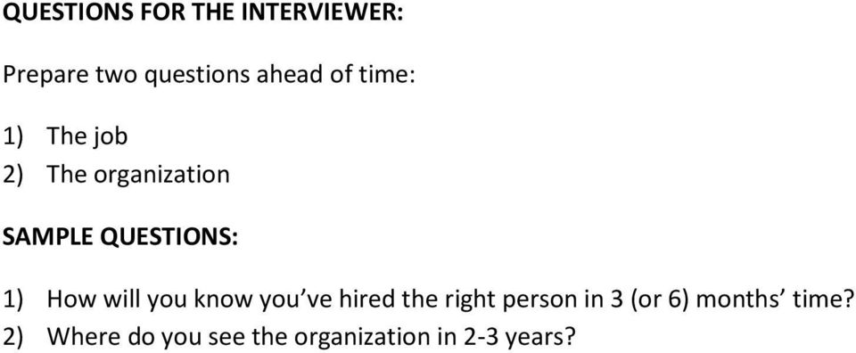 How will you know you ve hired the right person in 3 (or 6)