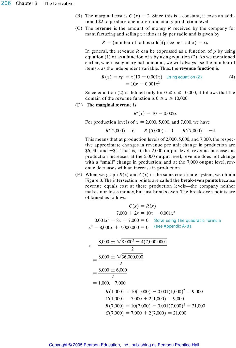 revenue R can be epressed as a function of p by using equation (1) or as a function of by using equation (2).