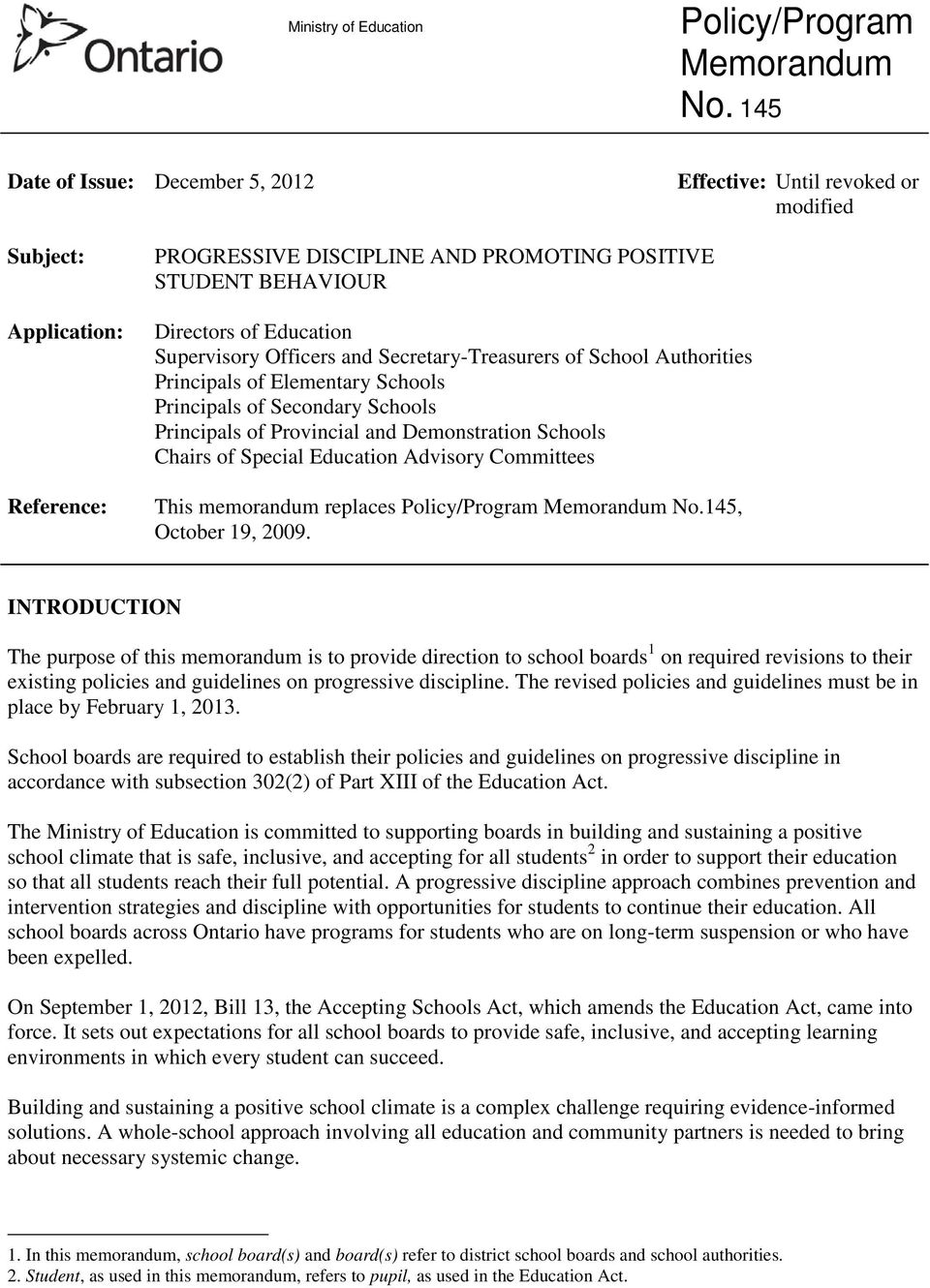 Demonstration Schools Chairs of Special Education Advisory Committees This memorandum replaces Policy/Program No.145, October 19, 2009.