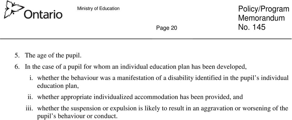 whether the behaviour was a manifestation of a disability identified in the pupil s individual education