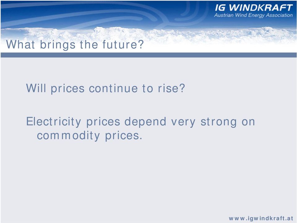 rise? Electricity prices