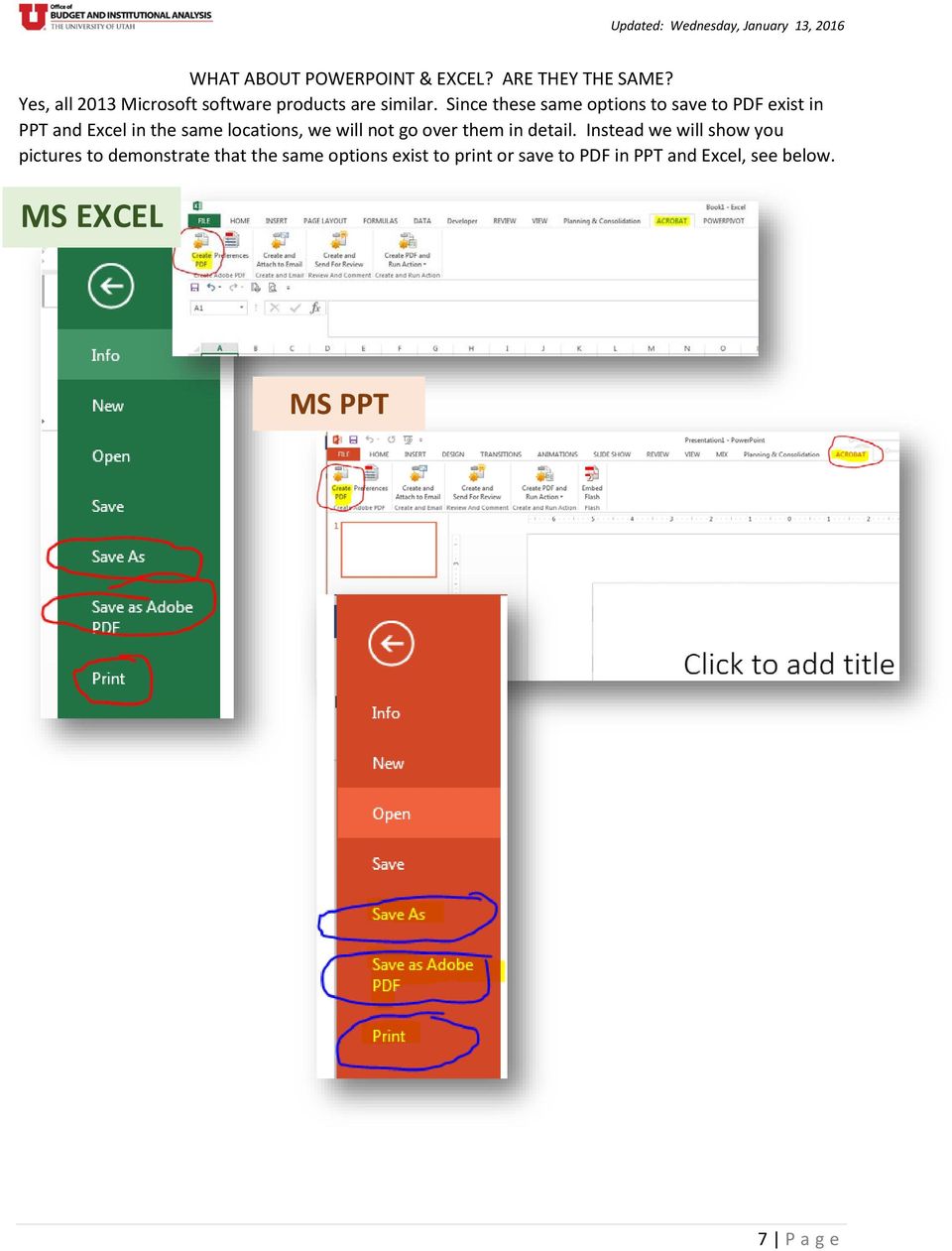 Since these same options to save to PDF exist in PPT and Excel in the same locations, we will