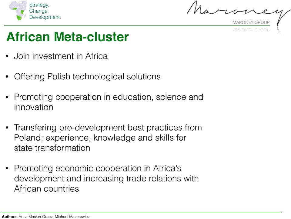 practices from Poland; experience, knowledge and skills for state transformation Promoting