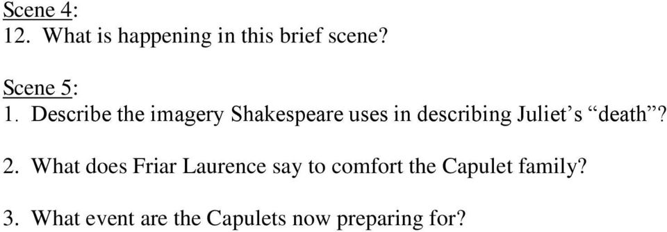 Describe the imagery Shakespeare uses in describing Juliet s