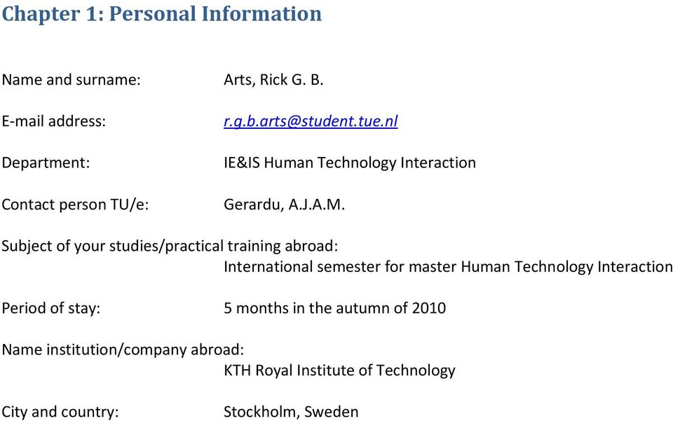 nl IE&IS Human Technology Interaction Gerardu, A.J.A.M.
