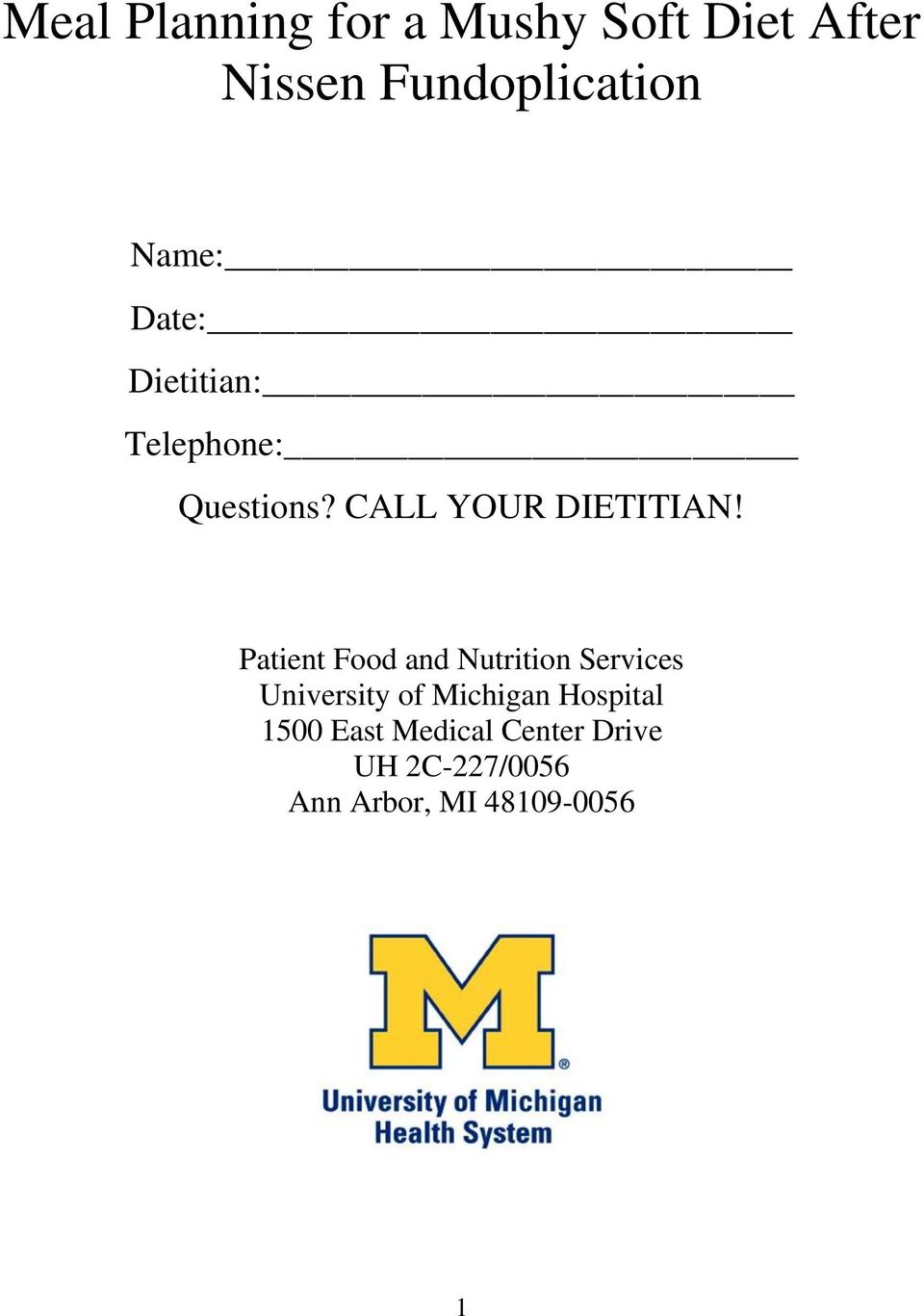 Patient Food and Nutrition Services University of Michigan Hospital
