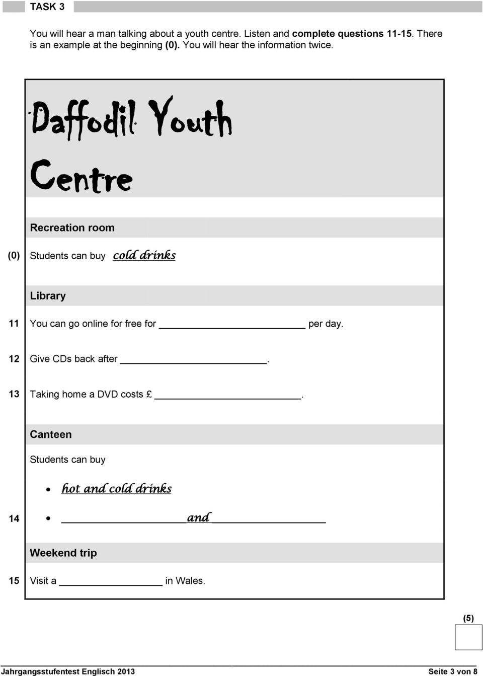 Daffodil Youth entre Recreation room (0) Students can buy cold drinks Library 11 You can go online for free for per day.