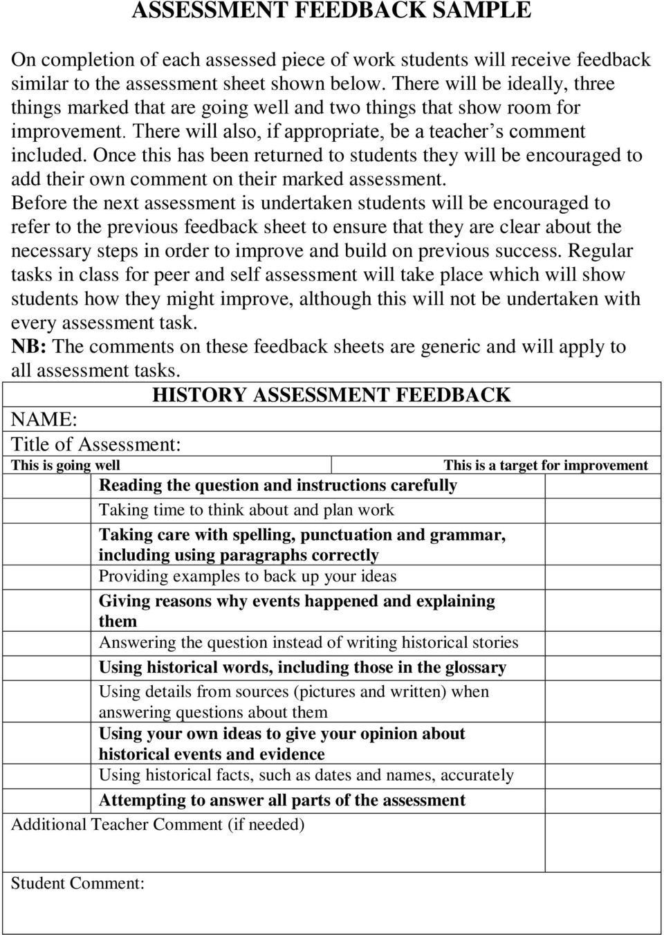 Once this has been returned to students they will be encouraged to add their own comment on their marked assessment.
