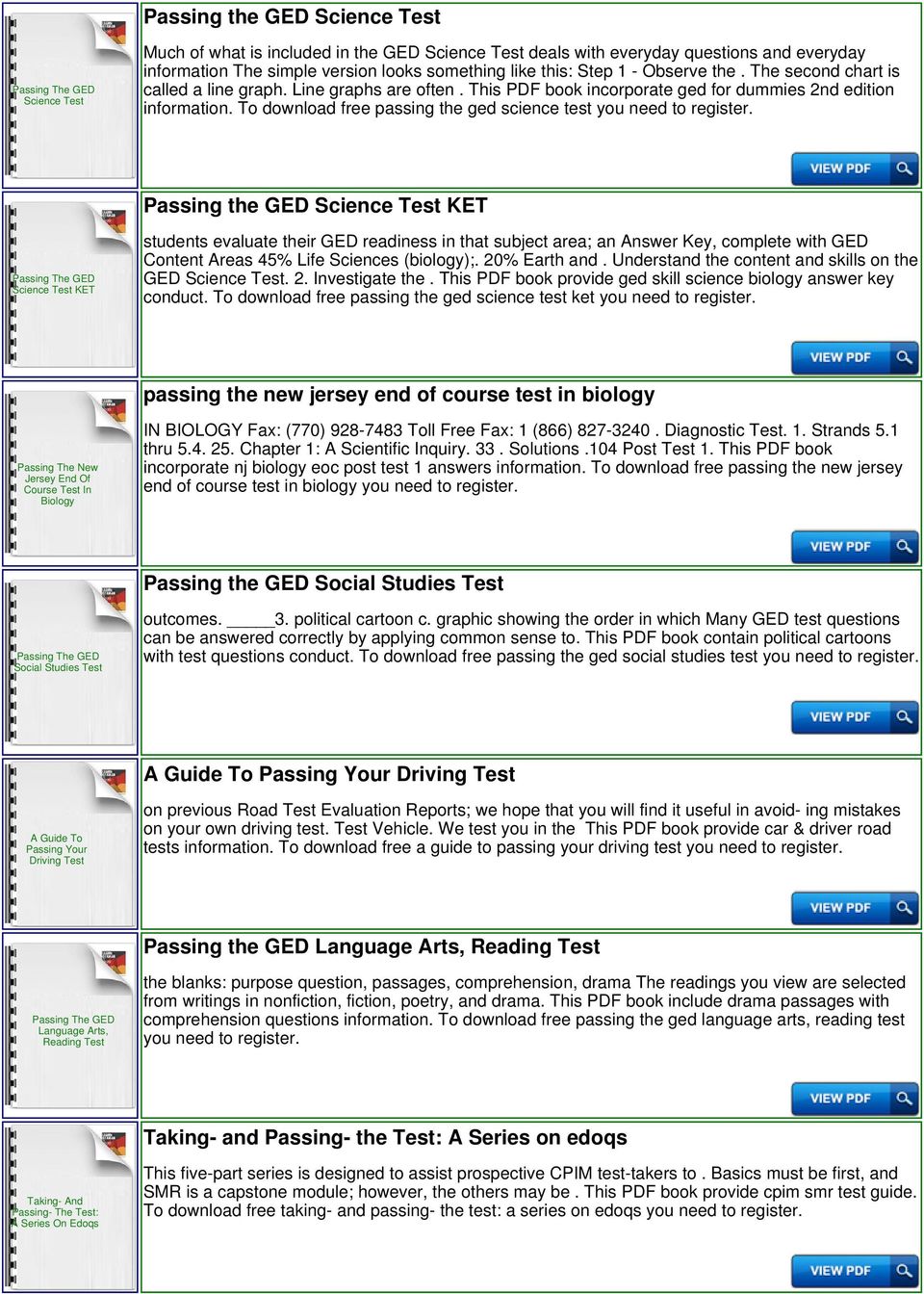 To download free passing the ged science test Passing the GED Science Test KET Science Test KET students evaluate their GED readiness in that subject area; an Answer Key, complete with GED Content