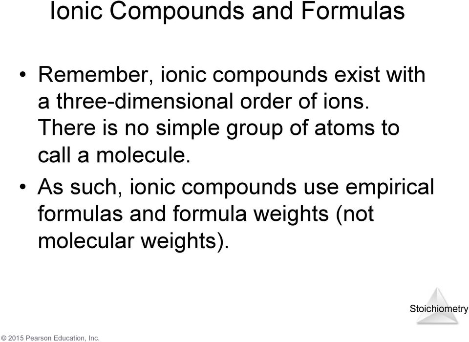 There is no simple group of atoms to call a molecule.