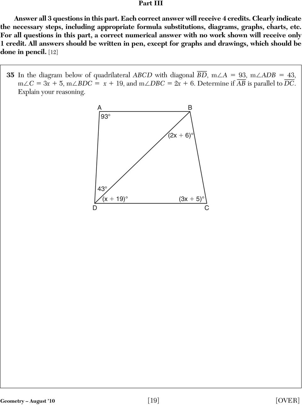 For all questions in this part, a correct numerical answer with no work shown will receive only 1 credit.