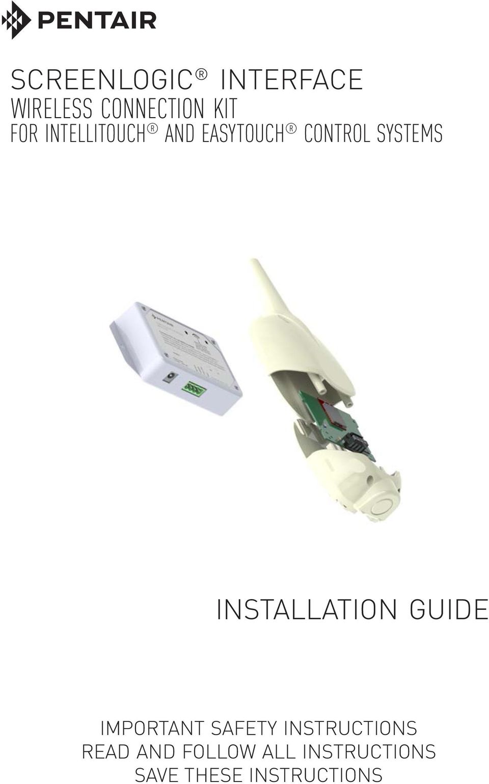 INSTALLATION GUIDE IMPORTANT SAFETY INSTRUCTIONS