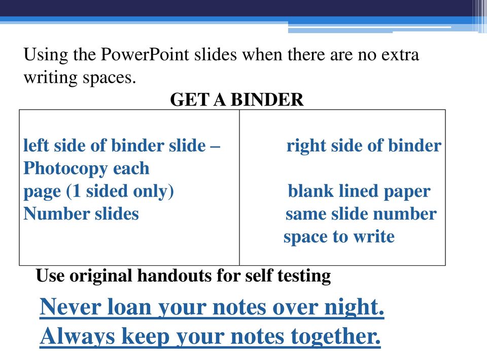 slides right side of binder blank lined paper same slide number space to write Use