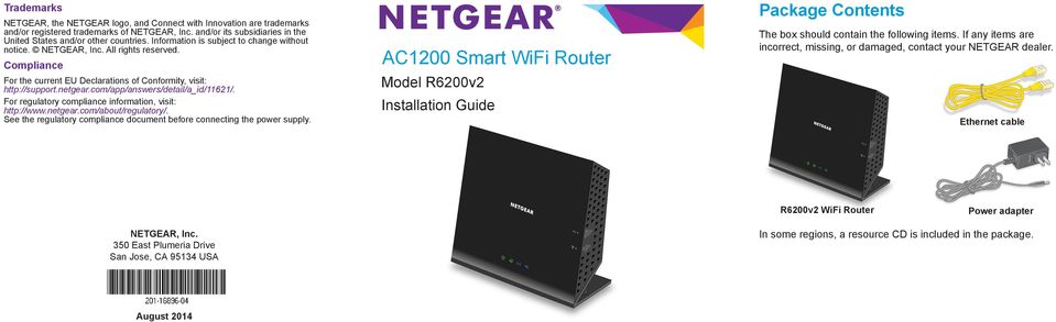 com/app/answers/detail/a_id/11621/. For regulatory compliance information, visit: http://www.netgear.com/about/regulatory/. See the regulatory compliance document before connecting the power supply.