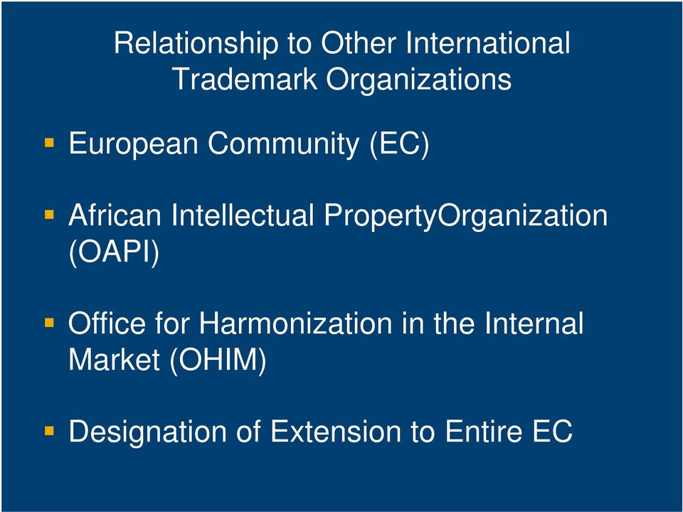 Intellectual PropertyOrganization (OAPI) Office for