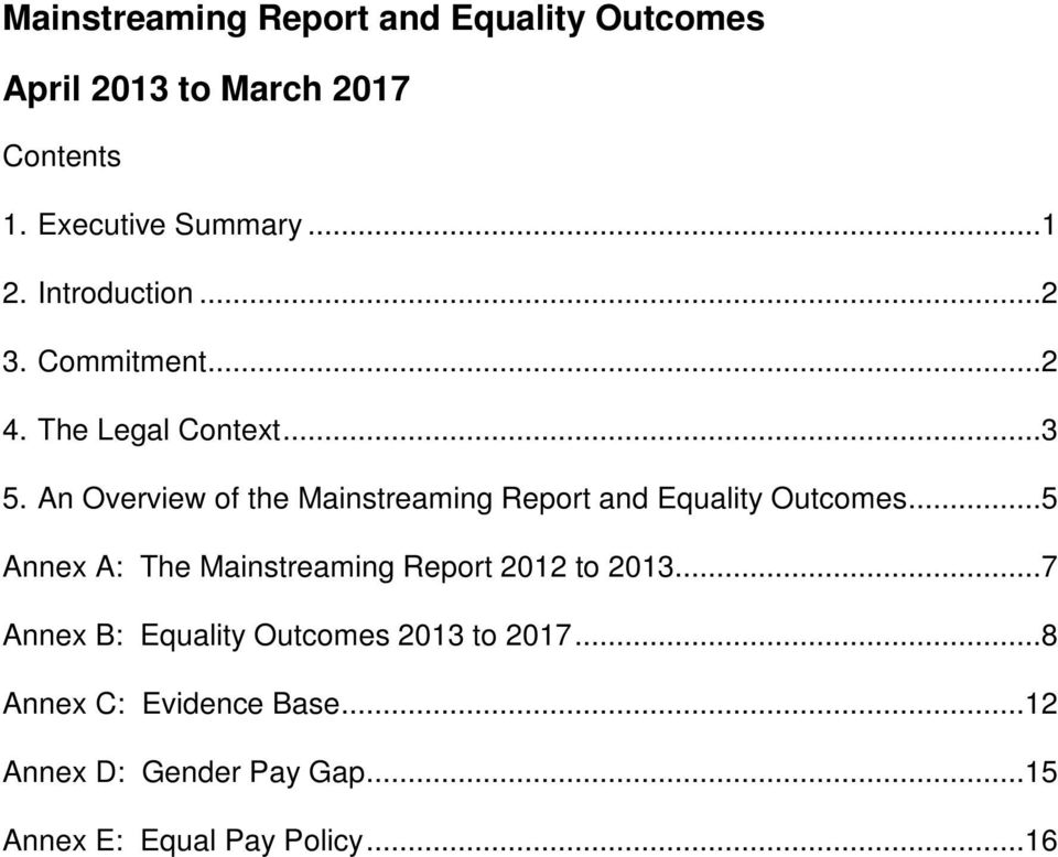 An Overview of the Mainstreaming Report and Equality Outcomes.