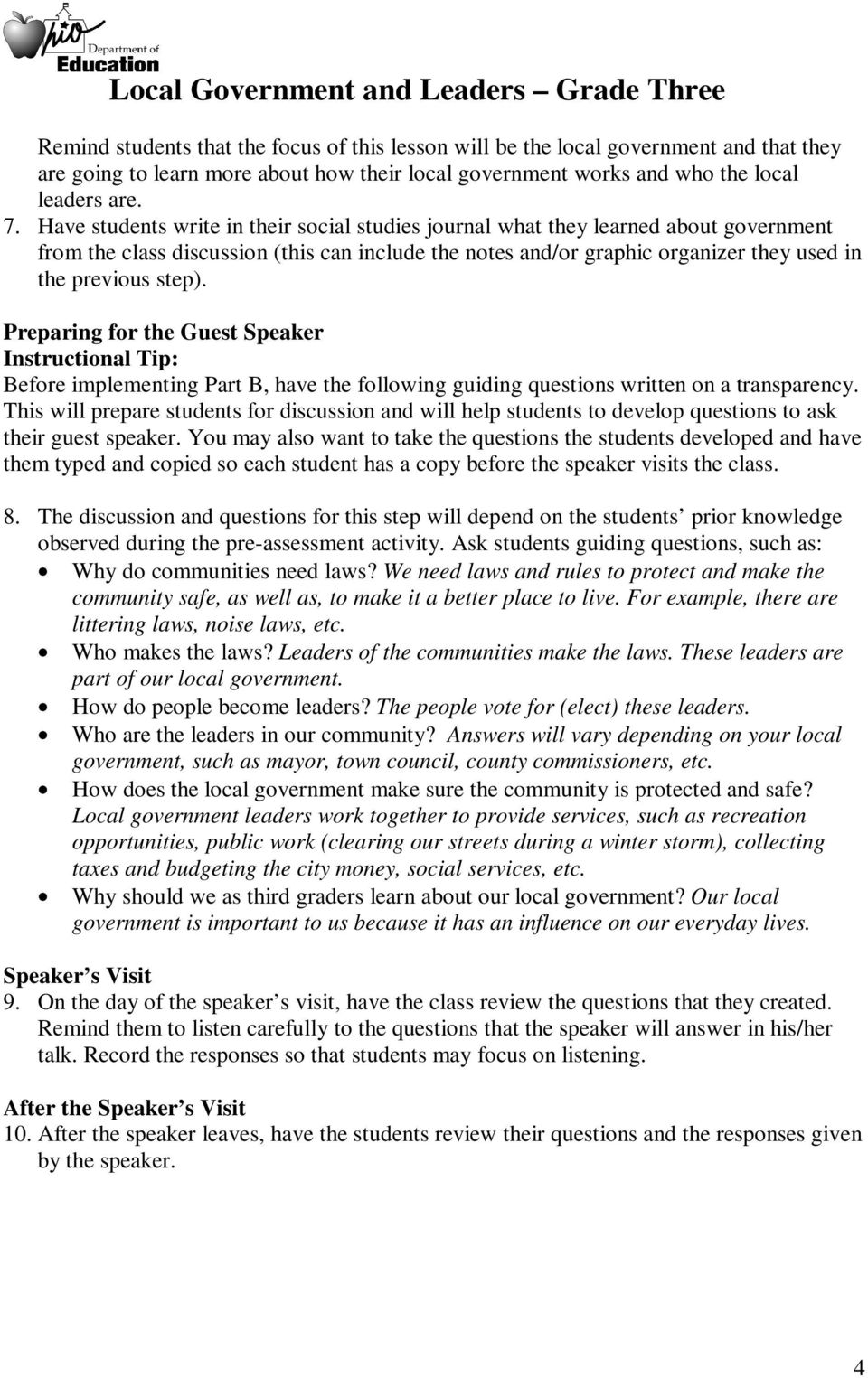 Preparing for the Guest Speaker Instructional Tip: Before implementing Part B, have the following guiding questions written on a transparency.
