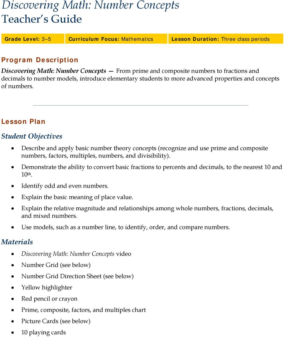 Lesson Plan Student Objectives Describe and apply basic number theory concepts (recognize and use prime and composite numbers, factors, multiples, numbers, and divisibility).