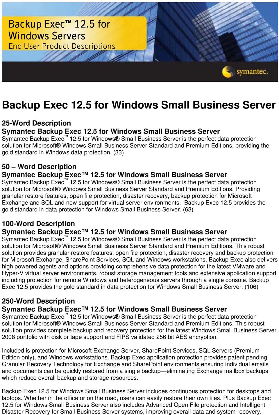 protection. (33) 50 Word Description Exec 12.5 for Windows Small Business Server Exec 12.