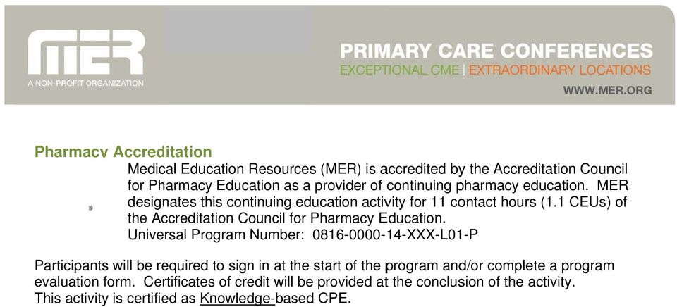 1 CEUs) of the Accreditation Council for Pharmacy Education.