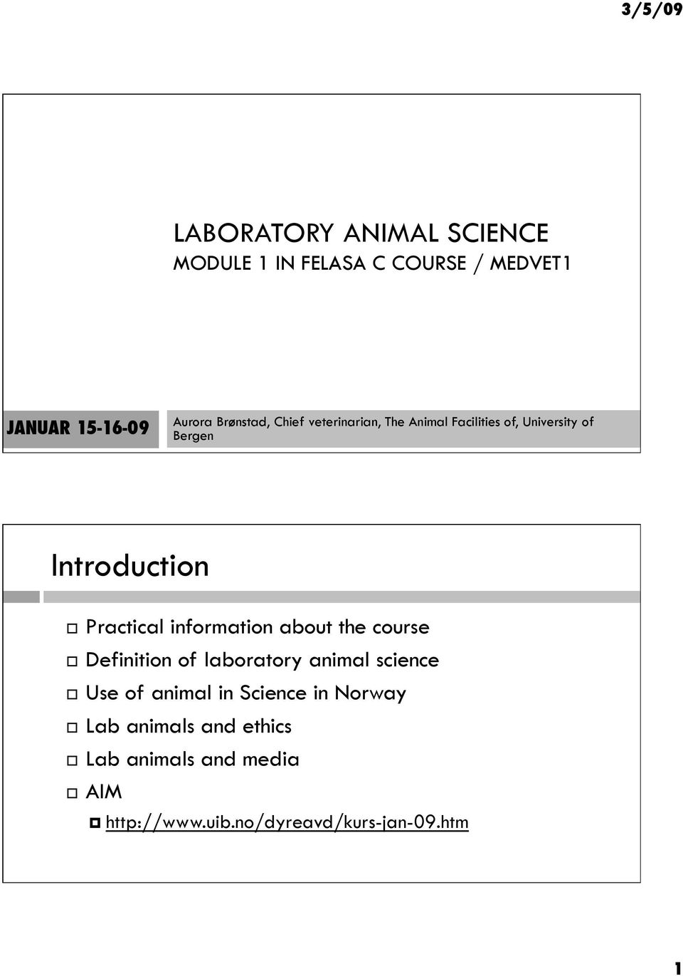 Introduction LABORATORY ANIMAL SCIENCE MODULE 1 IN FELASA C COURSE /  MEDVET1 - PDF Free Download