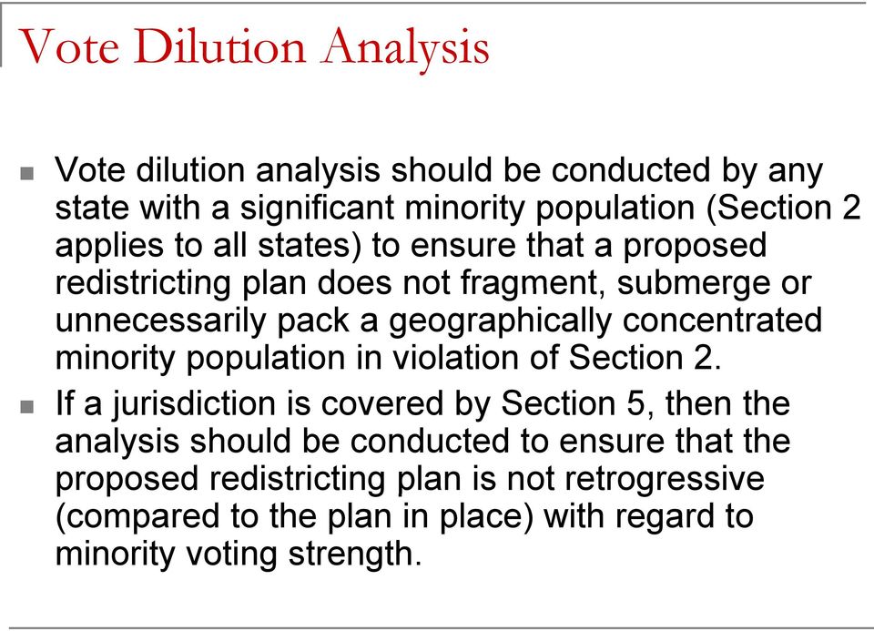 concentrated minority population in violation of Section 2.