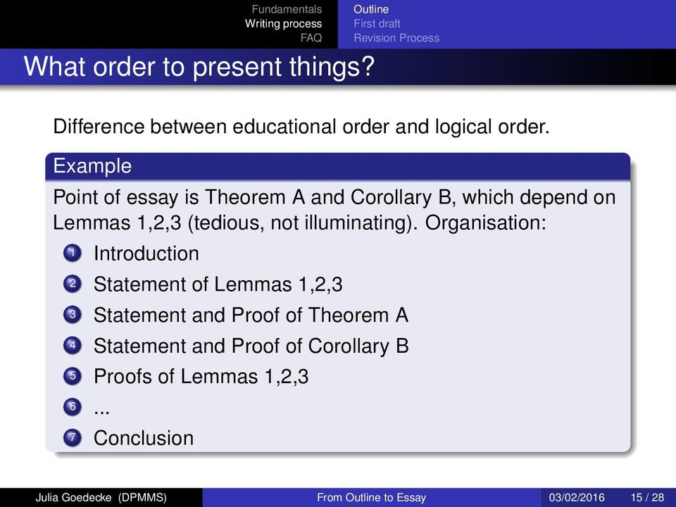 Organisation: 1 Introduction 2 Statement of Lemmas 1,2,3 3 Statement and Proof of Theorem A 4 Statement and