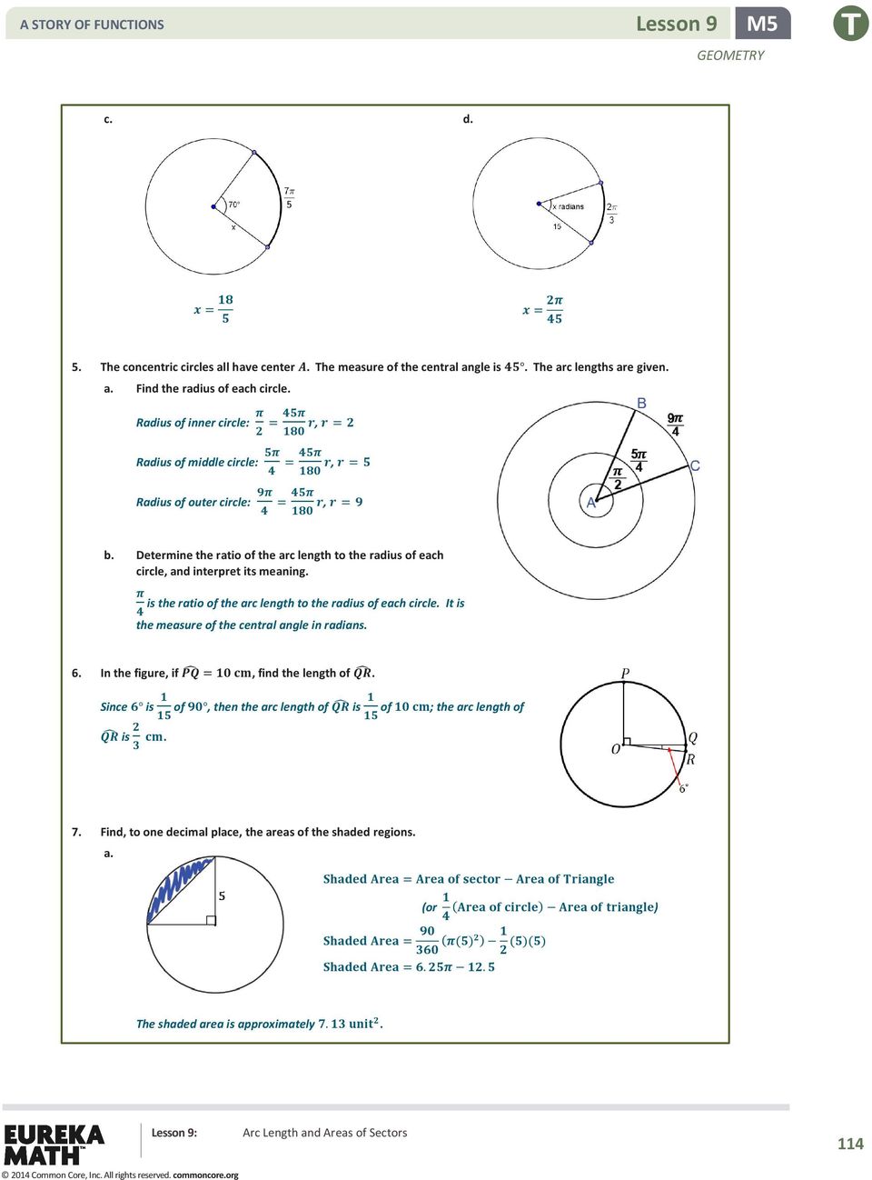 Determine the ratio of the arc length to the radius of each circle, and interpret its meaning. is the ratio of the arc length to the radius of each circle.