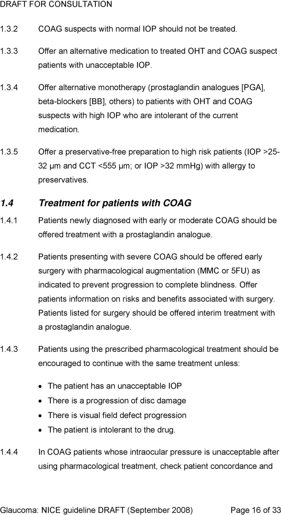 Treatment for patients with COAG 1.4.