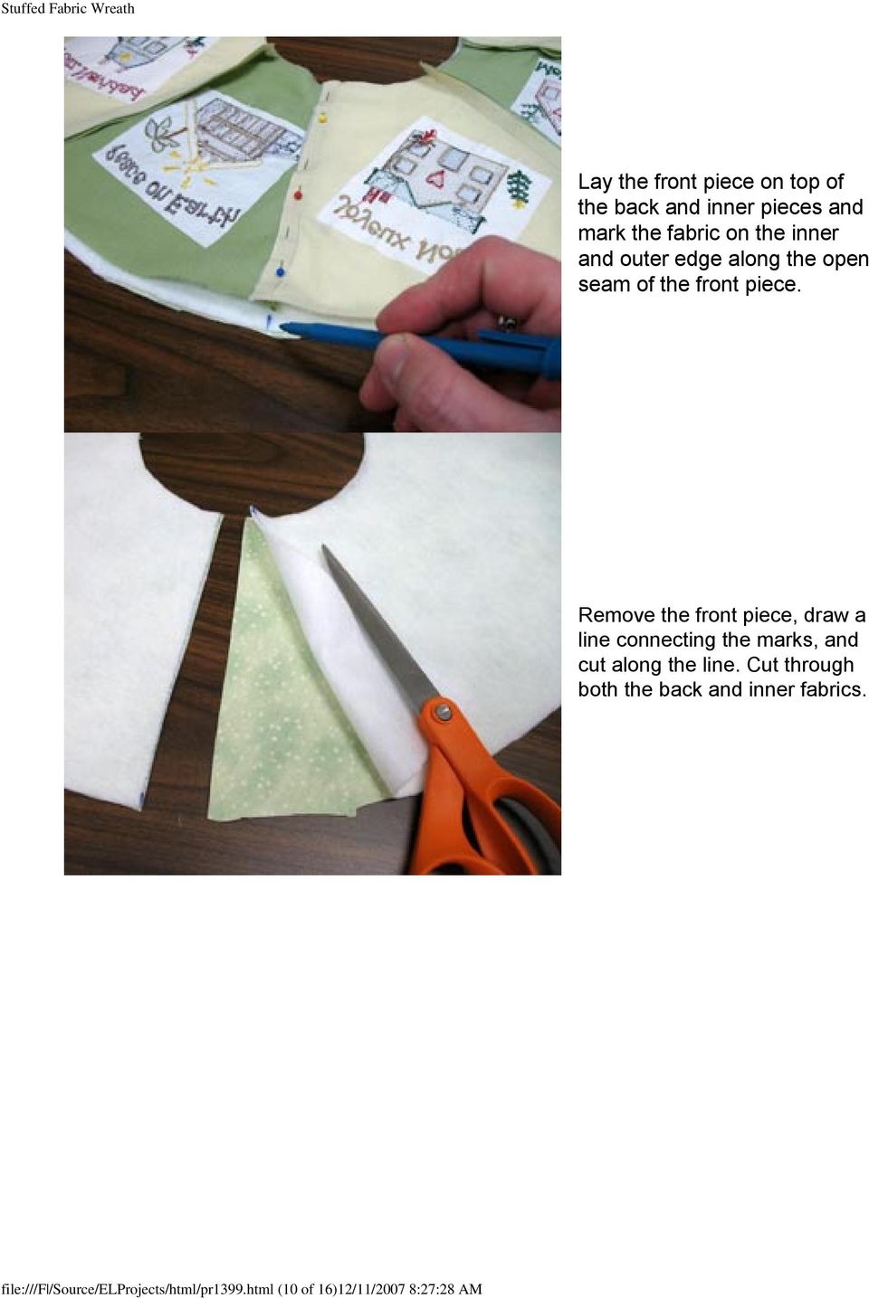 Remove the front piece, draw a line connecting the marks, and cut along the line.
