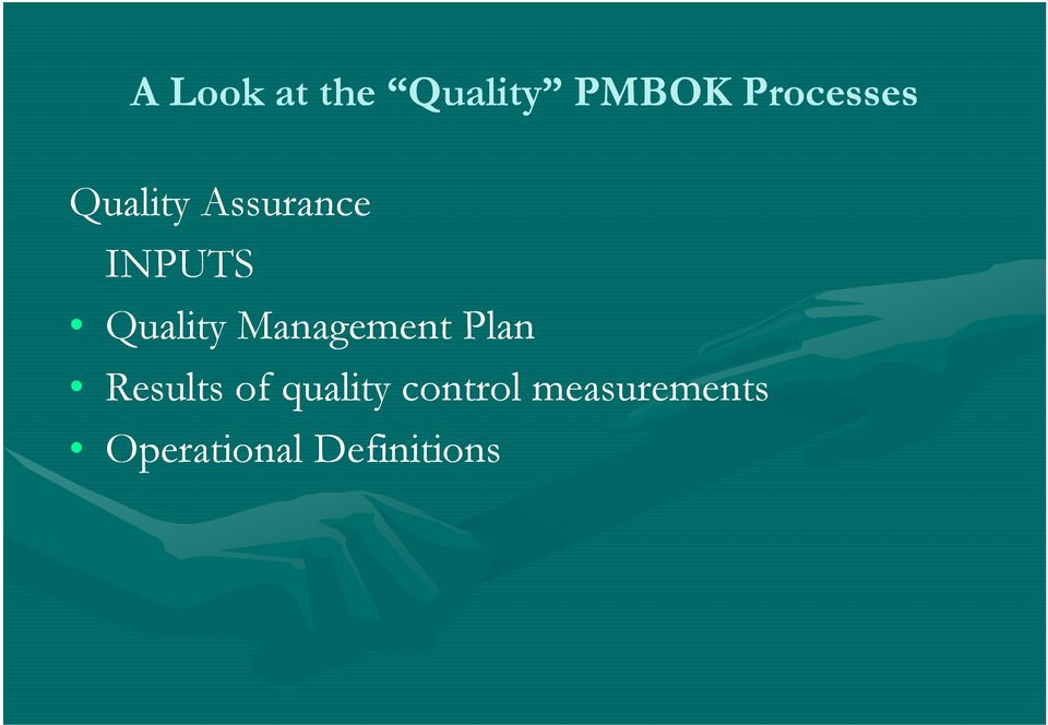 Management Plan Results of quality