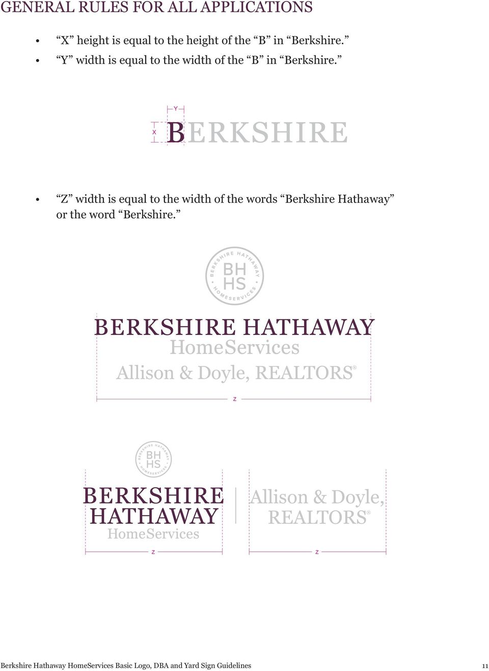 Y Z width is equal to the width of the words Berkshire Hathaway or the word