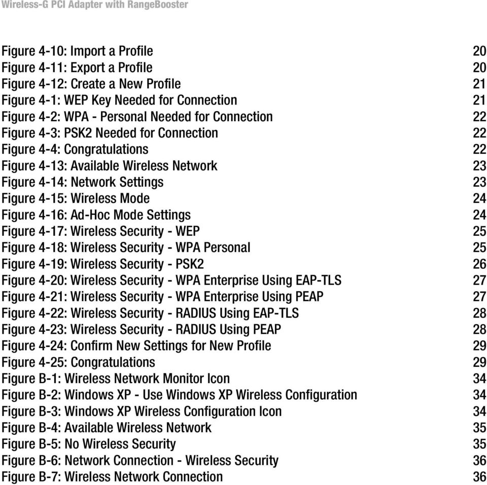 Mode Settings 24 Figure 4-17: Wireless Security - WEP 25 Figure 4-18: Wireless Security - WPA Personal 25 Figure 4-19: Wireless Security - PSK2 26 Figure 4-20: Wireless Security - WPA Enterprise