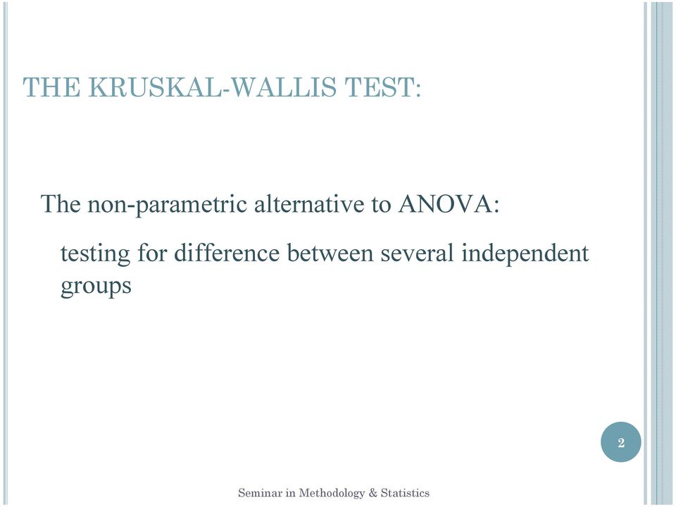 ANOVA: testing for difference