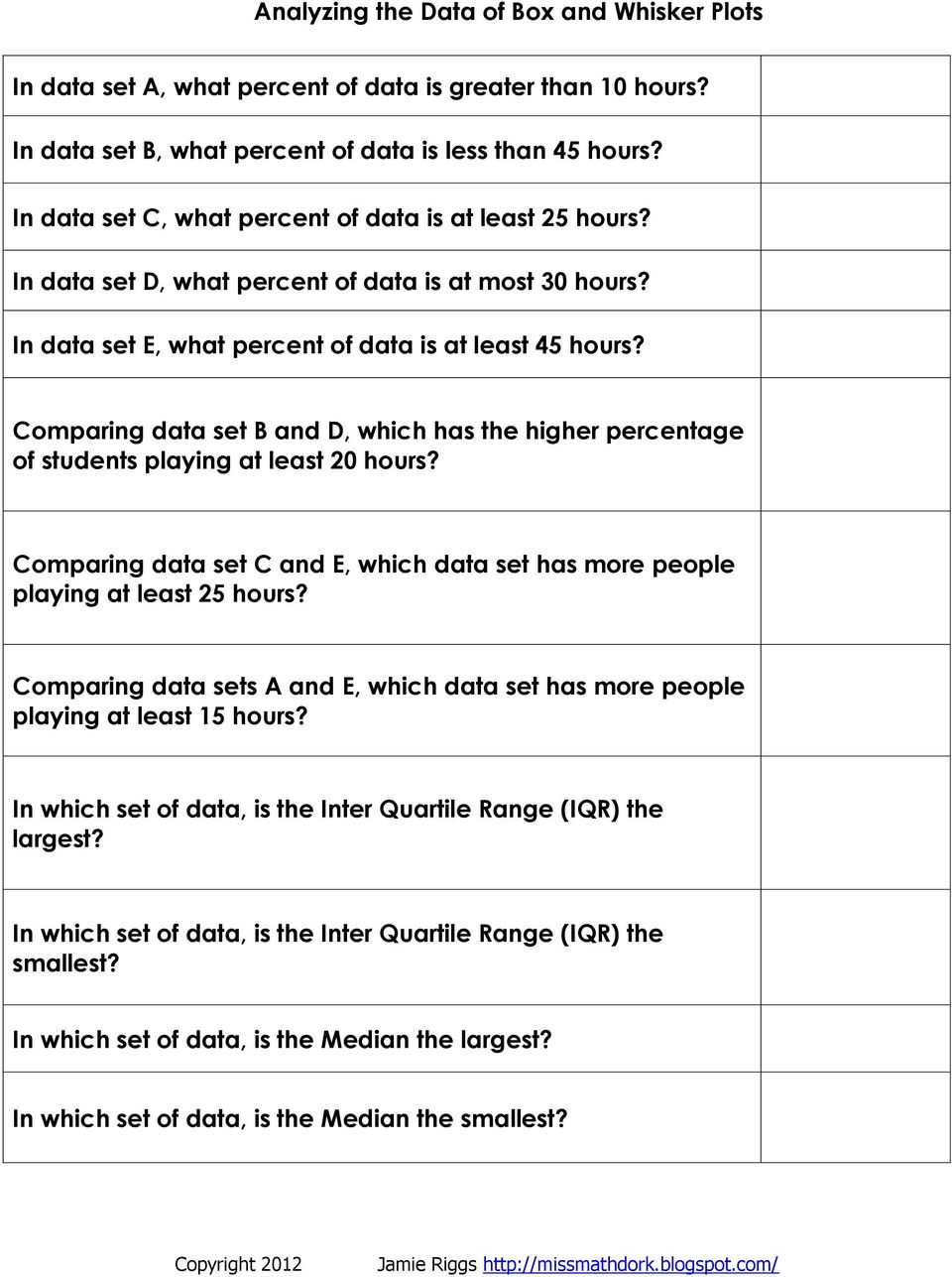 Comparing data set B and D, which has the higher percentage of students playing at least 20 hours? Comparing data set C and E, which data set has more people playing at least 25 hours?