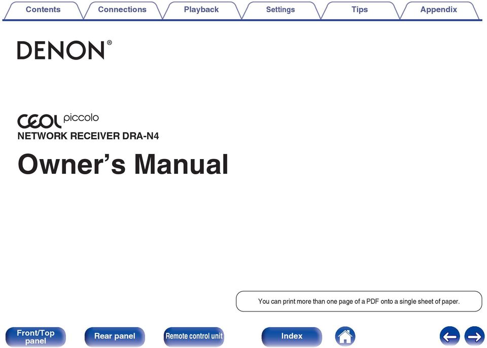 NETWORK RECEIVER DRA-N4 Owner s Manual You can