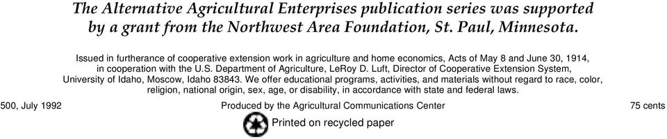 Department of Agriculture, LeRoy D. Luft, Director of Cooperative Extension System, University of Idaho, Moscow, Idaho 83843.