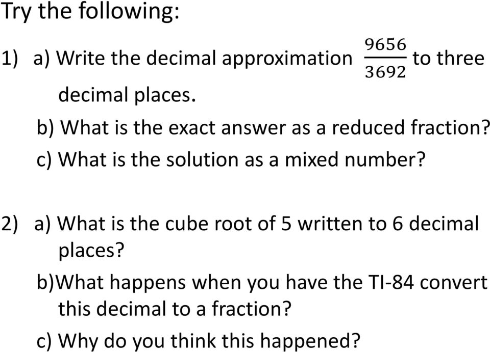 c) What is the solution as a mixed number?