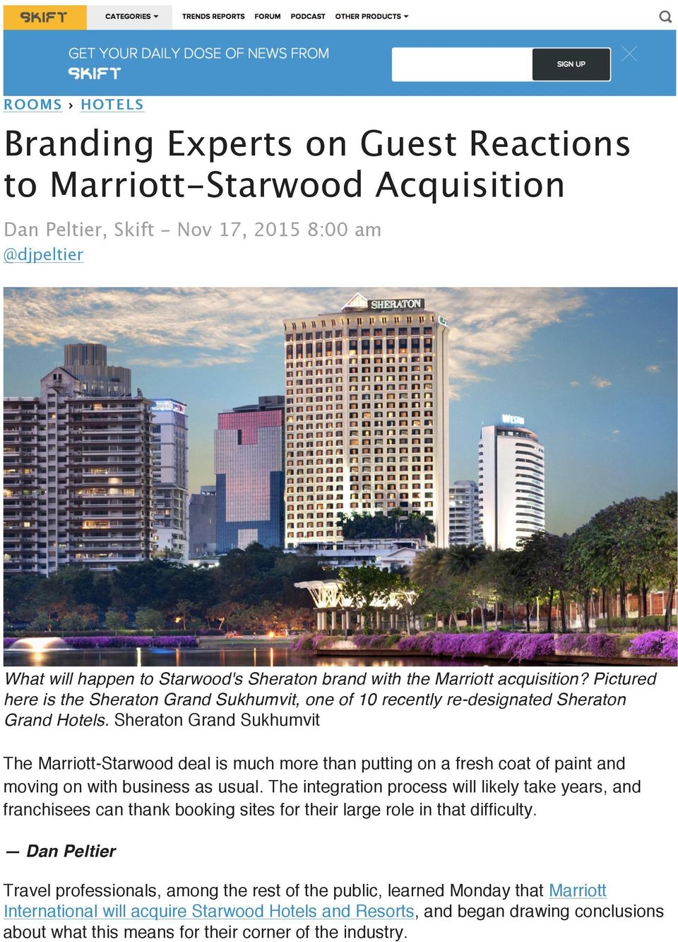 Sheraton Grand Sukhumvit The Marriott-Starwood deal is much more than putting on a fresh coat of paint and moving on with business as usual.