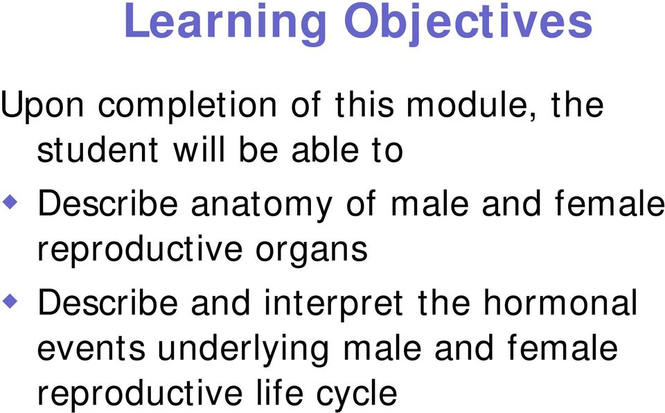 female reproductive organs Describe and interpret the