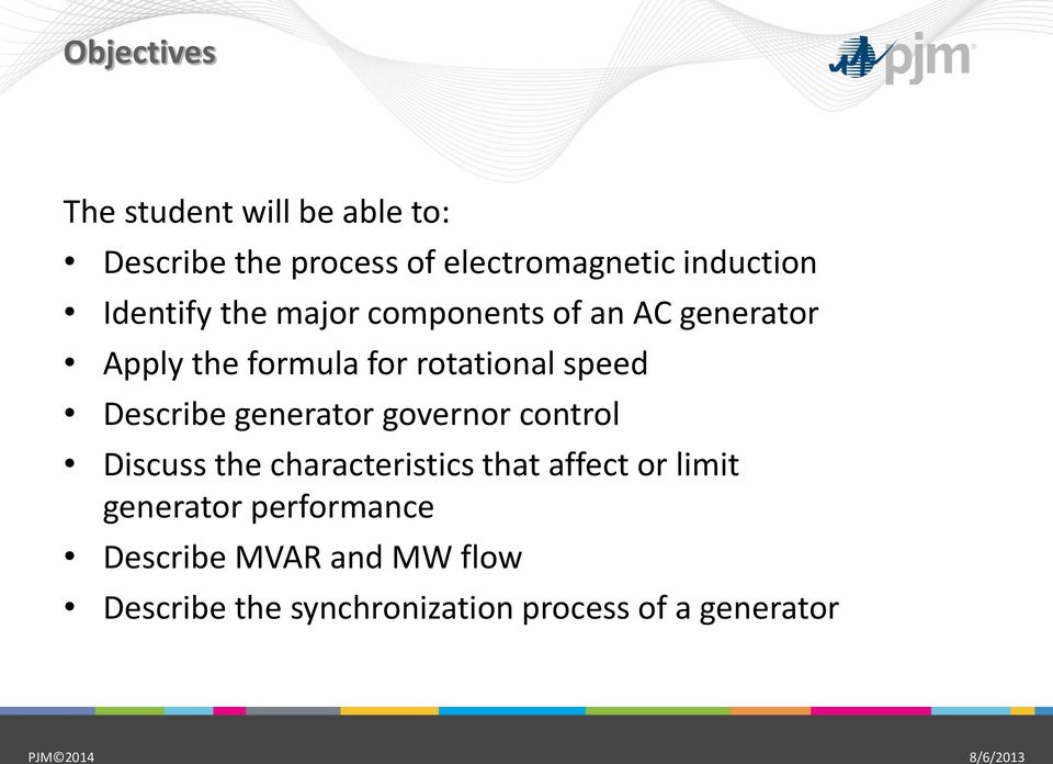 Describe generator governor control Discuss the characteristics that affect or limit generator