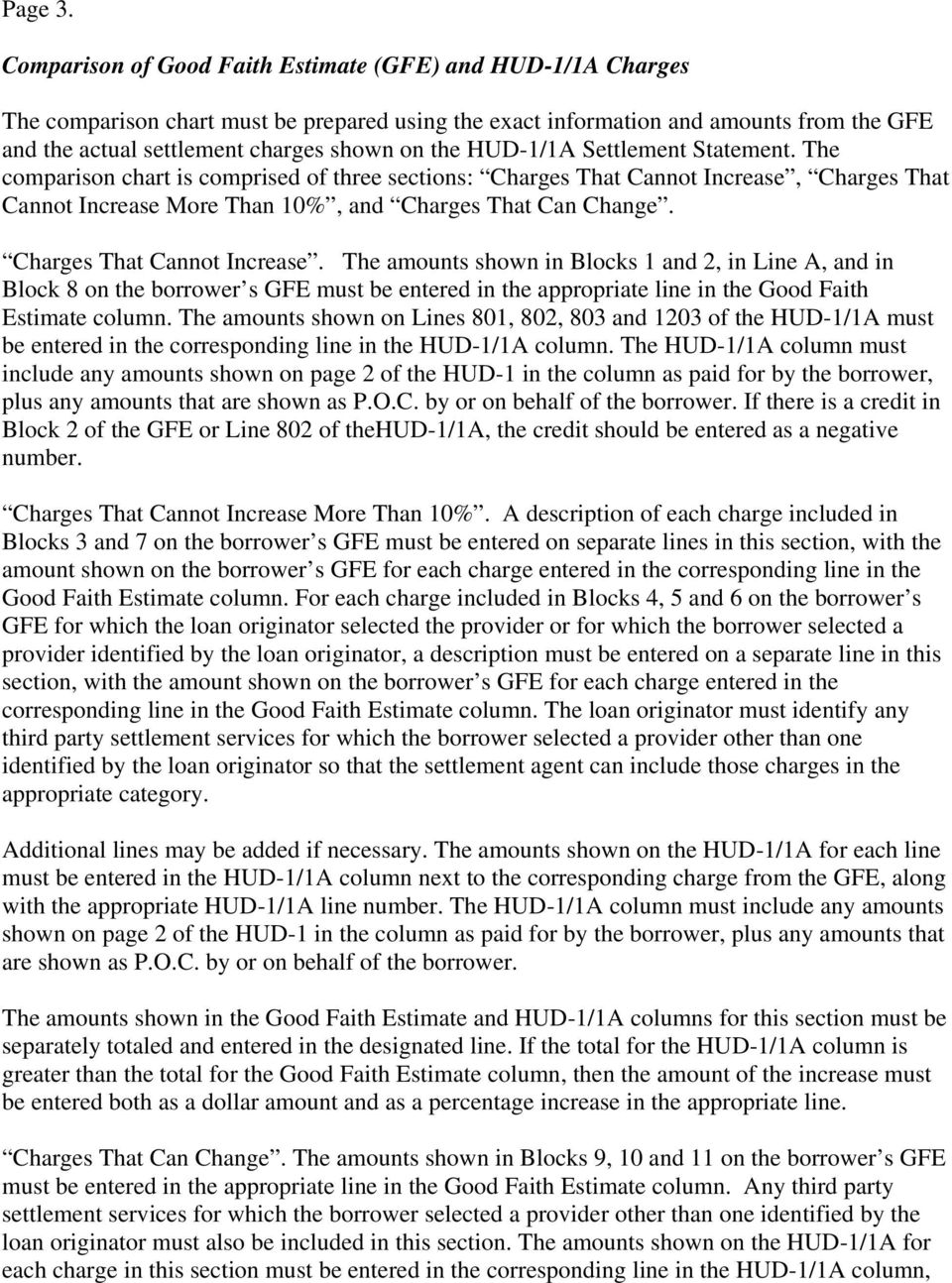 HUD-1/1A Settlement Statement. The comparison chart is comprised of three sections: Charges That Cannot Increase, Charges That Cannot Increase More Than 10%, and Charges That Can Change.