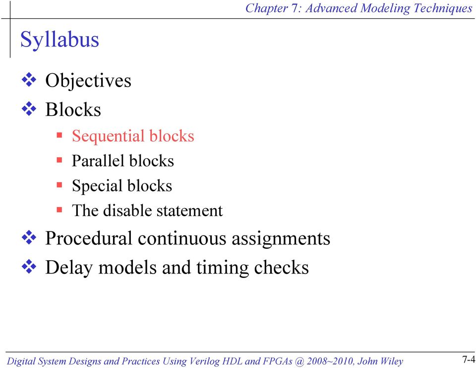 assignments Delay models and timing checks Digital System