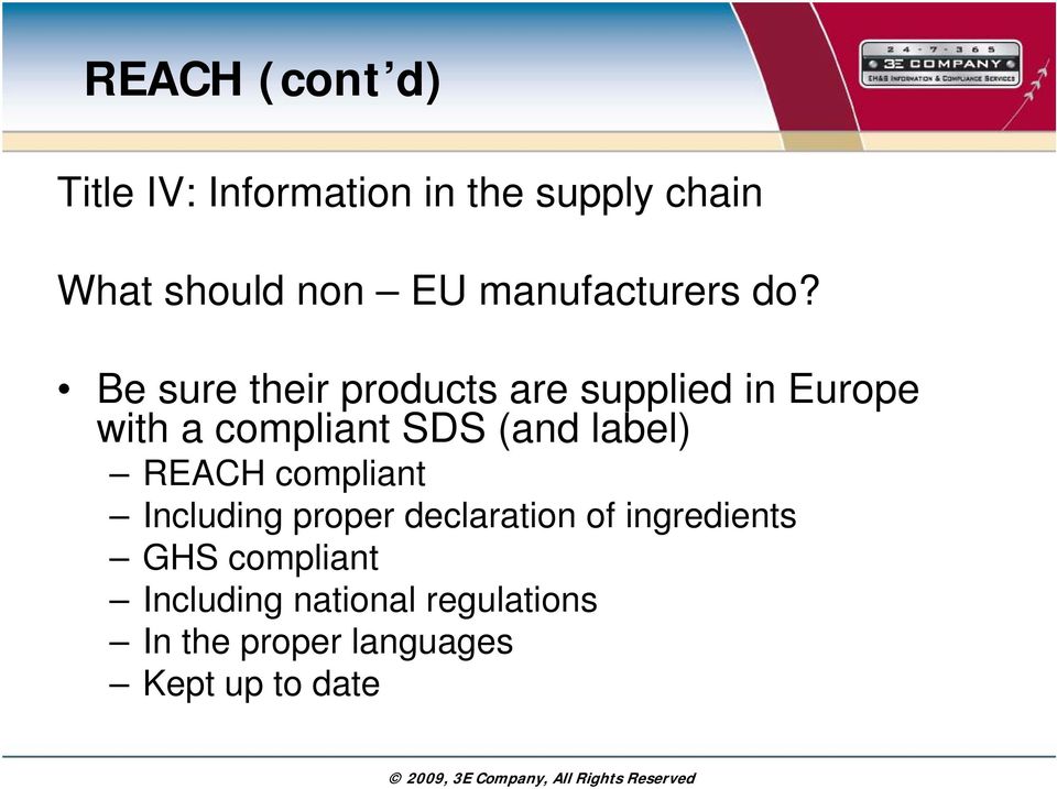 label) REACH compliant Including proper declaration of ingredients GHS