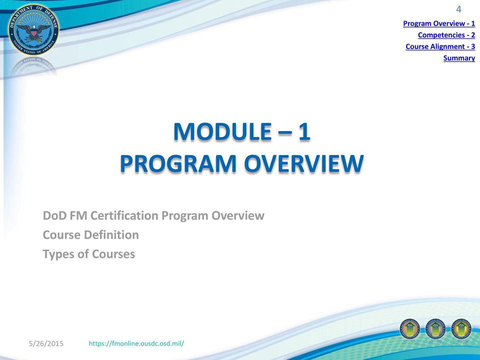 PROGRAM OVERVIEW DoD FM Certification