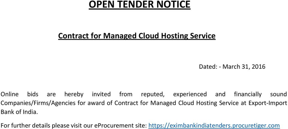 Companies/Firms/Agencies for award of Contract for Managed Cloud Hosting Service at