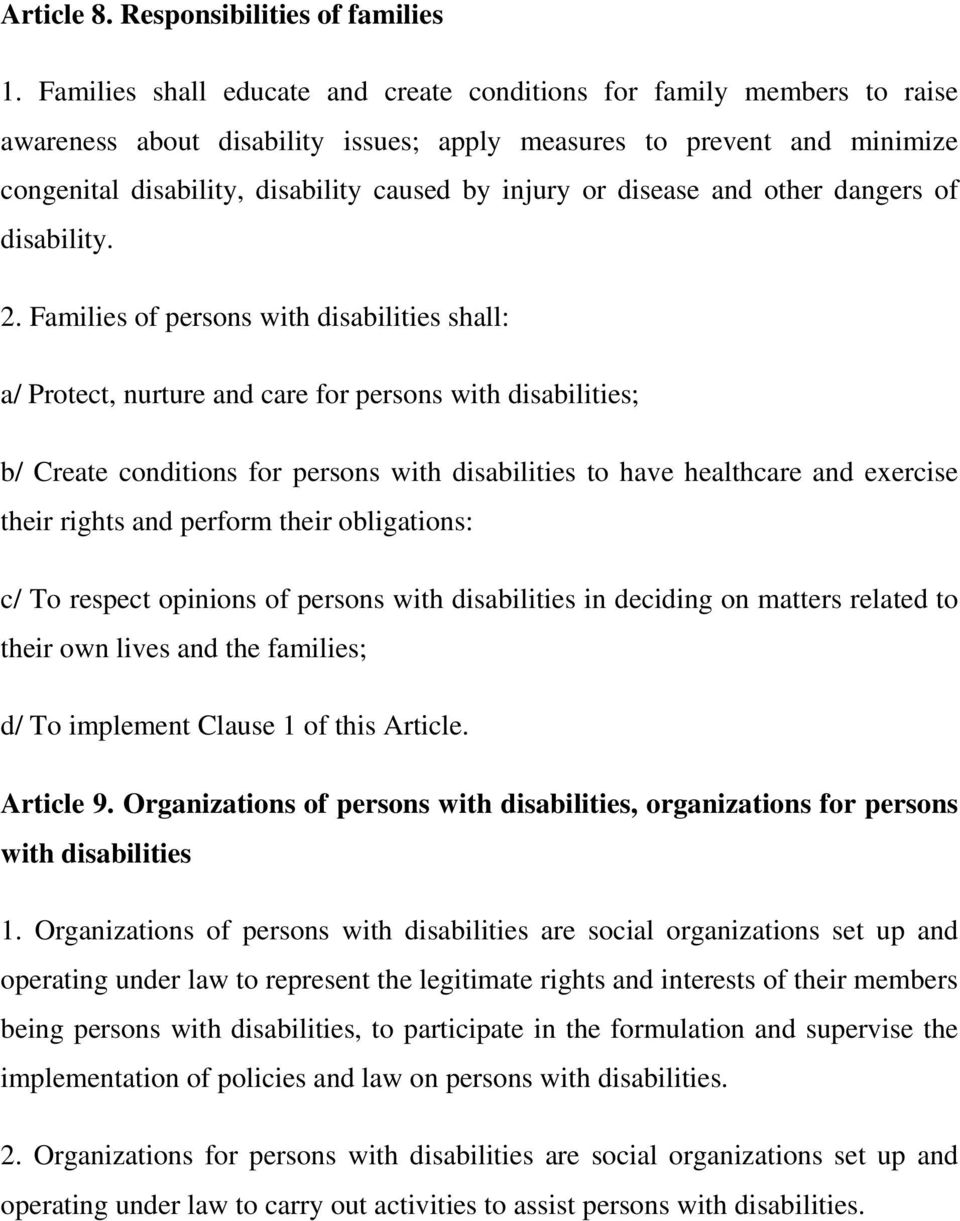 or disease and other dangers of disability. 2.
